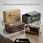 Custom Ammo Boxes